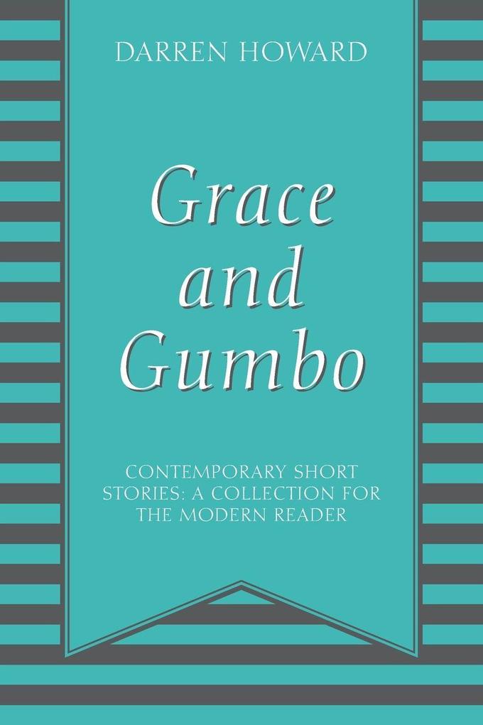 Grace and Gumbo