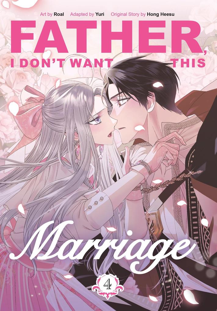 Random House Uk Ltd Father I Don't Want This Marriage Vol. 4