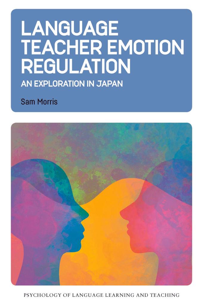 Language Teacher Emotion Regulation