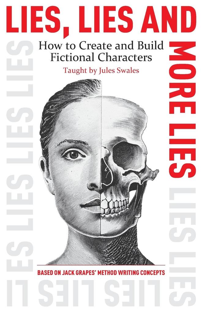 Lies Lies and More Lies