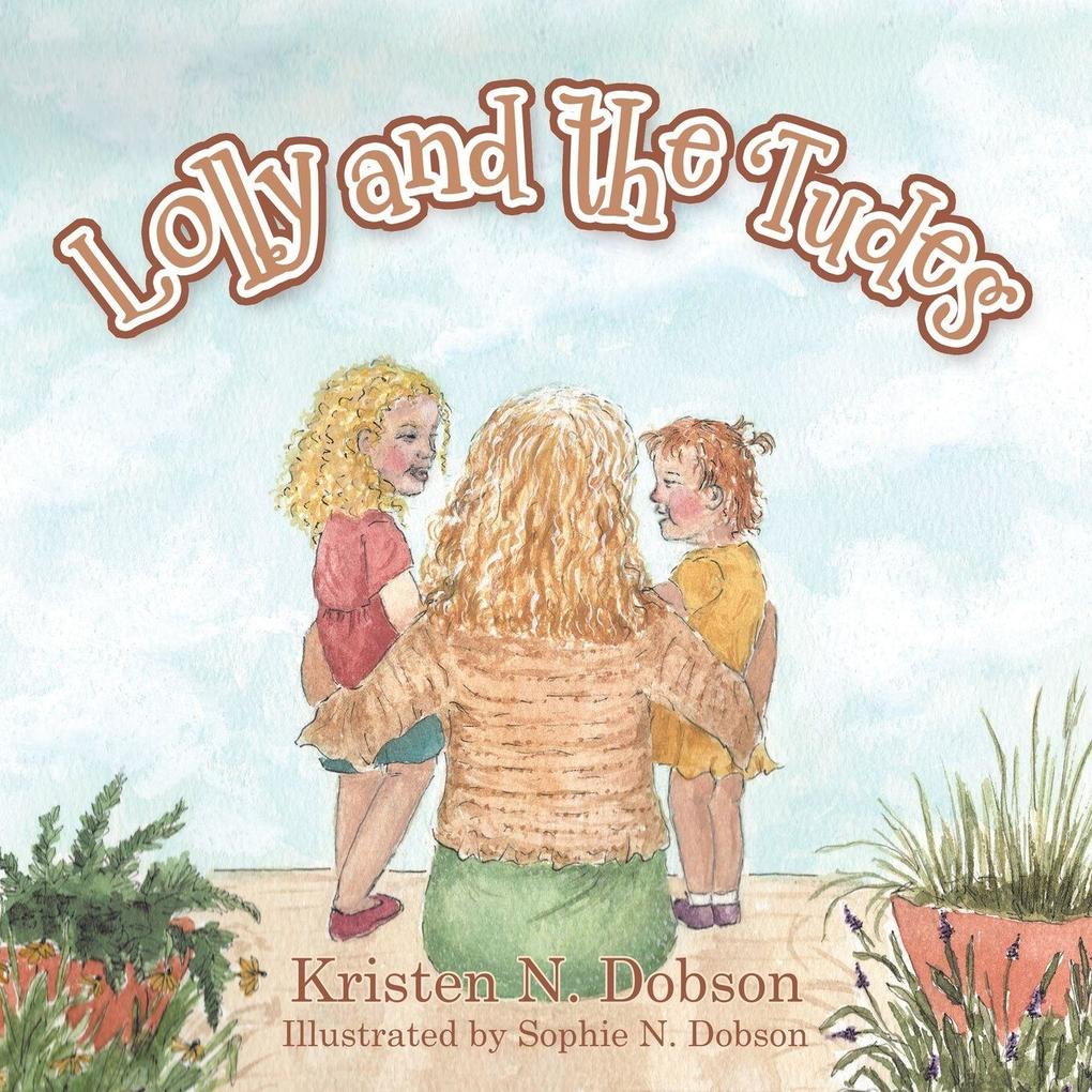 Lolly and the 'Tudes