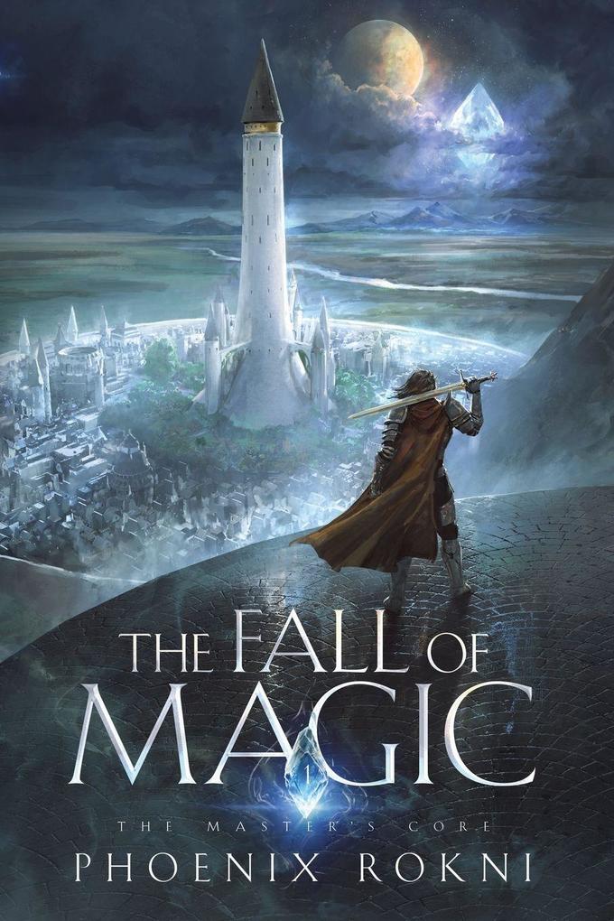The Fall of Magic