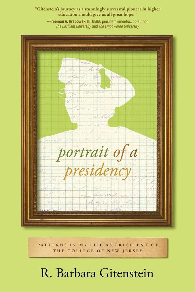 Portrait of a Presidency