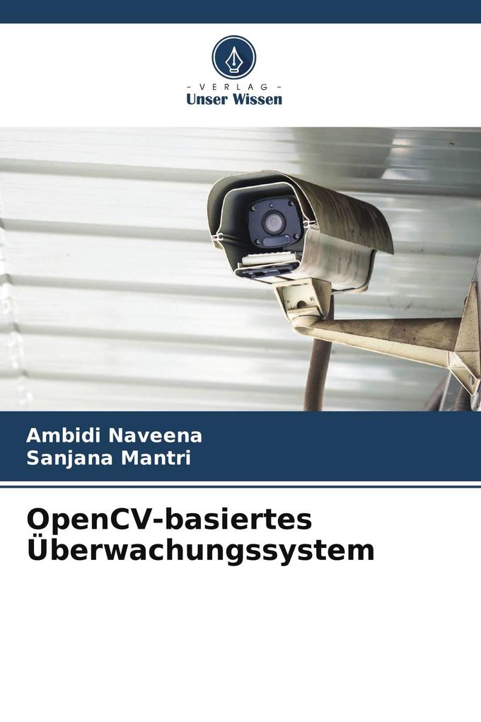OpenCV-basiertes Überwachungssystem