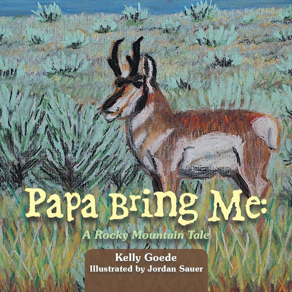 Papa Bring Me