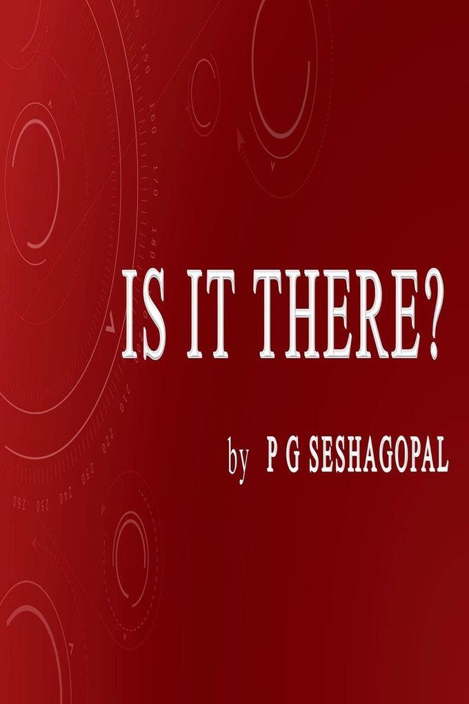 Is It There?