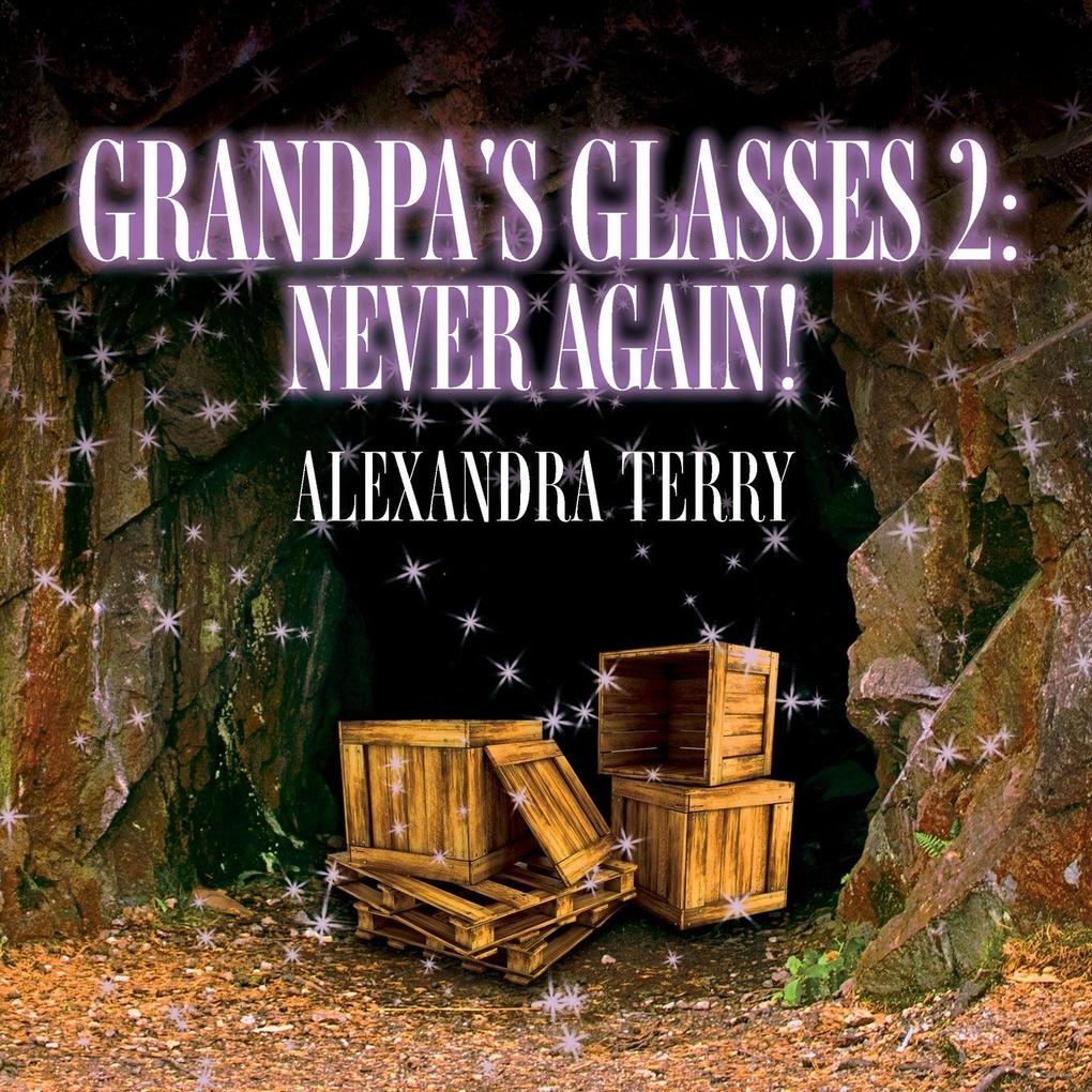 Grandpa's Glasses 2