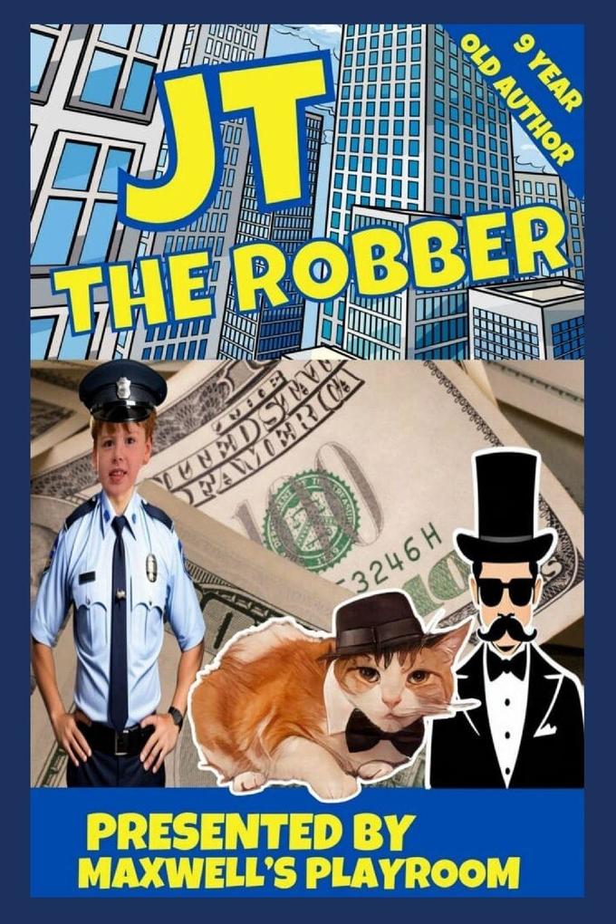 JT The Robber