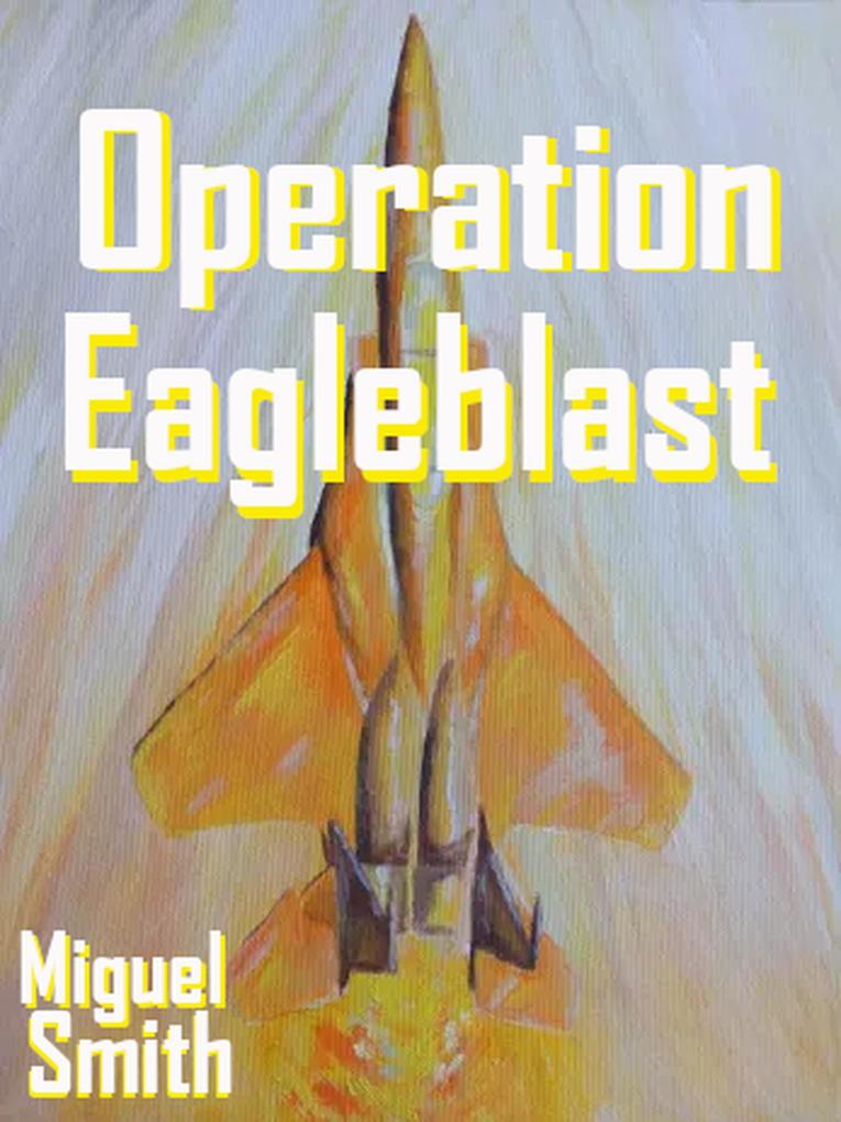 Operation Eagleblast