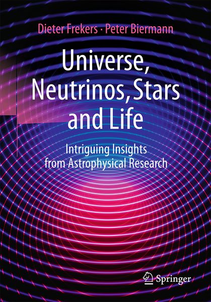 Universe Neutrinos Stars and Life