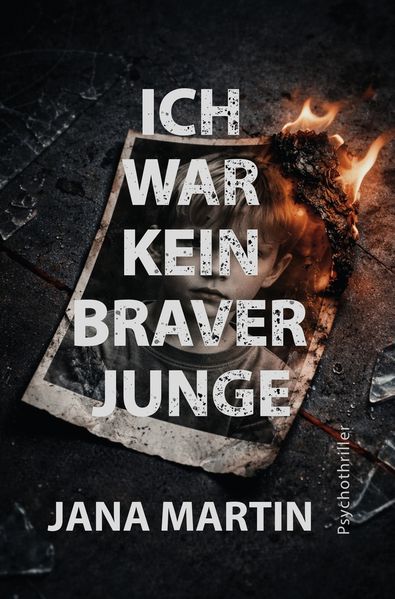 Ich war kein braver Junge