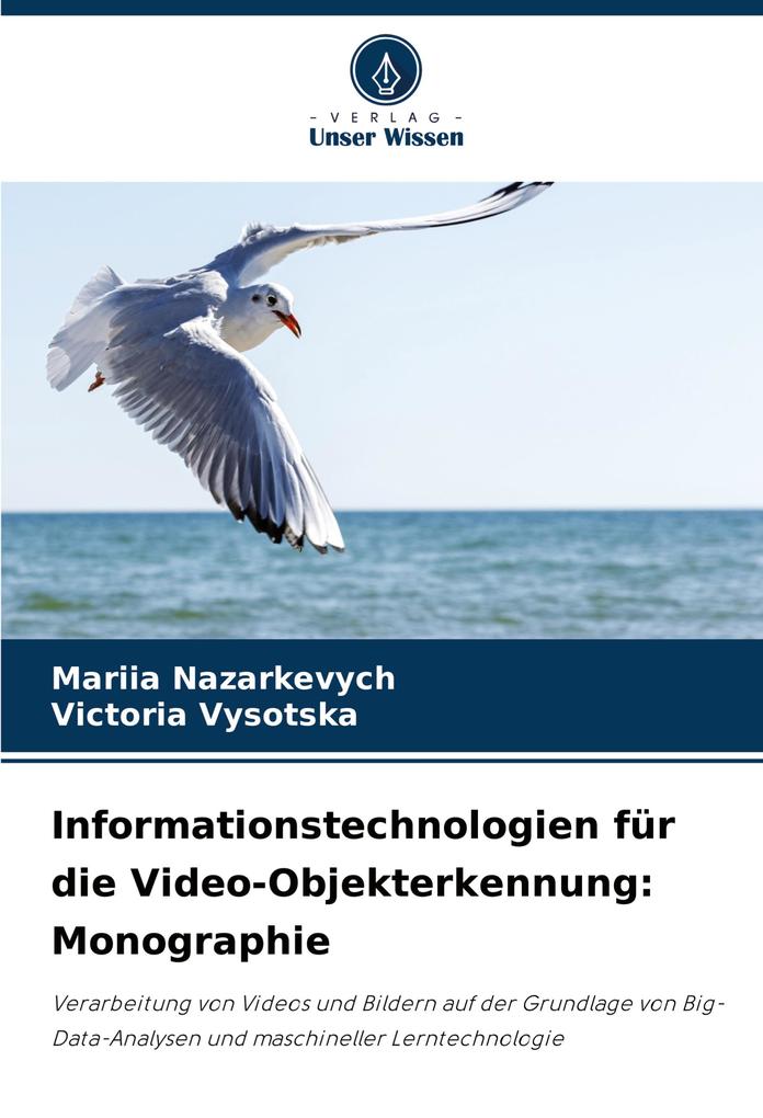 Informationstechnologien für die Video-Objekterkennung: Monographie