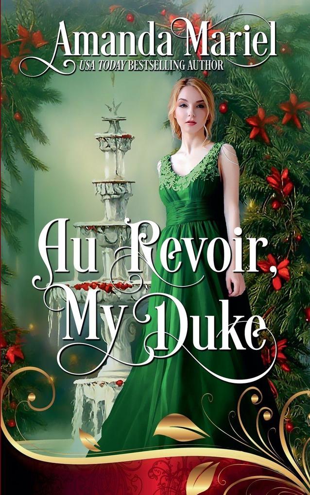 Au Revoir My Duke