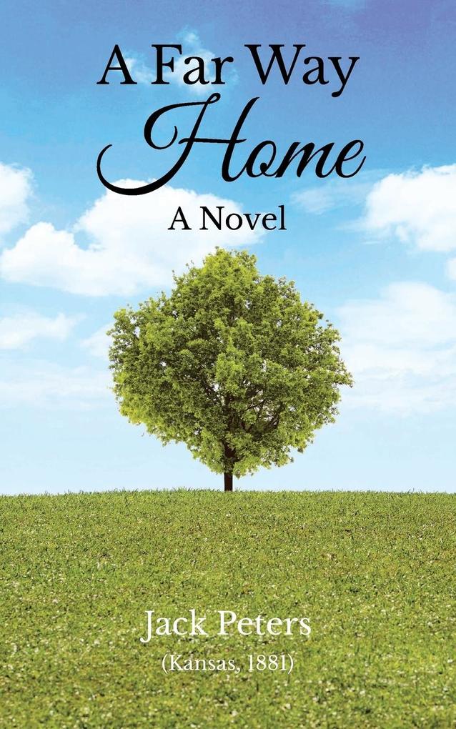 A Far Way Home