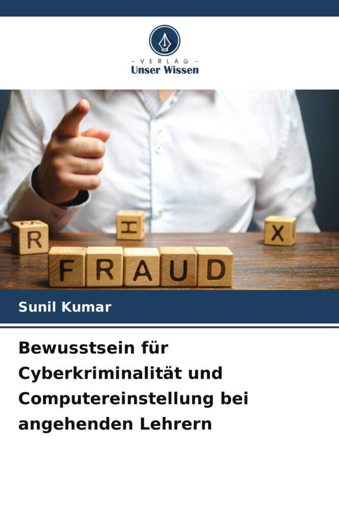 Bewusstsein für Cyberkriminalität und Computereinstellung bei angehenden Lehrern
