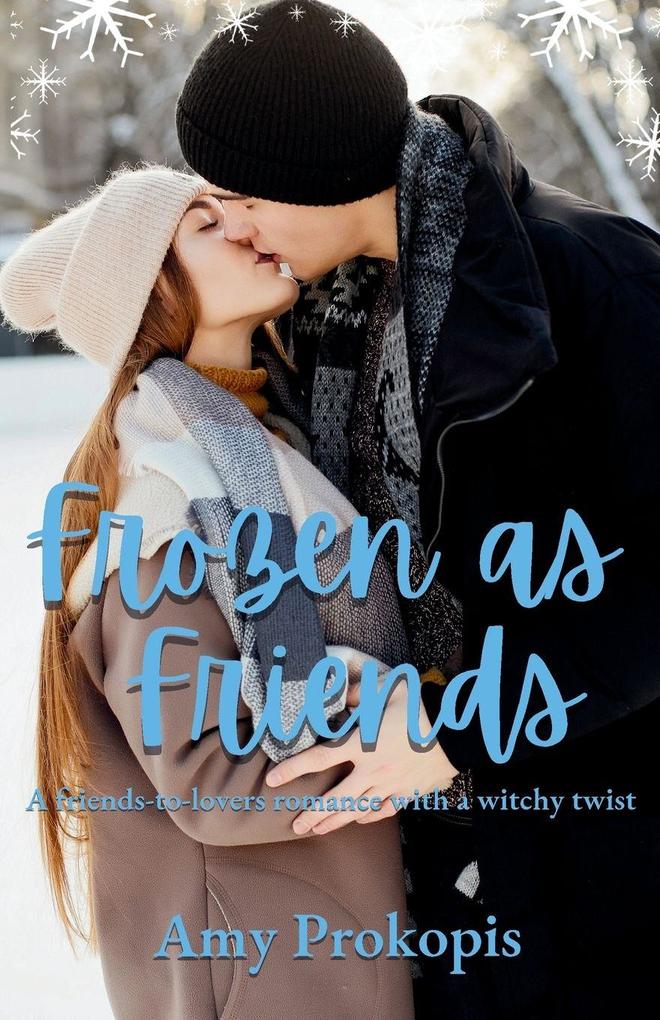 Frozen as Friends