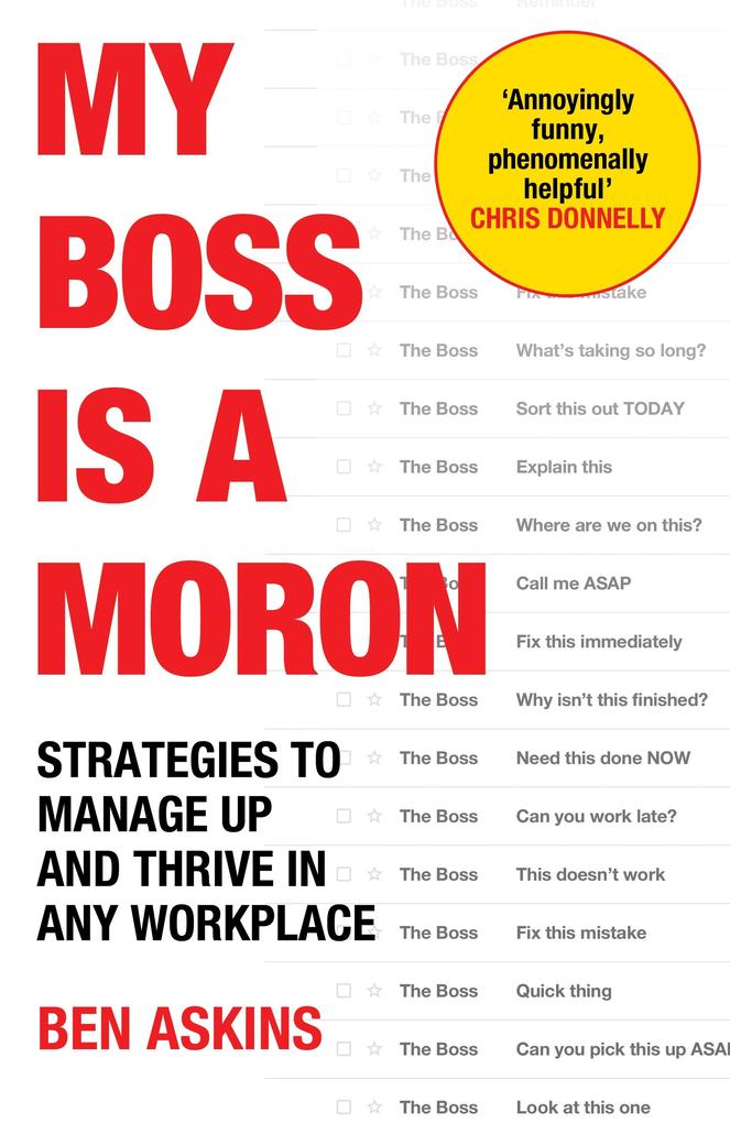 My Boss Is a Moron