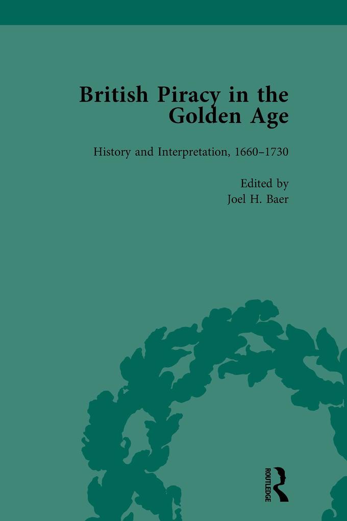 British Piracy in the Golden Age Volume 4