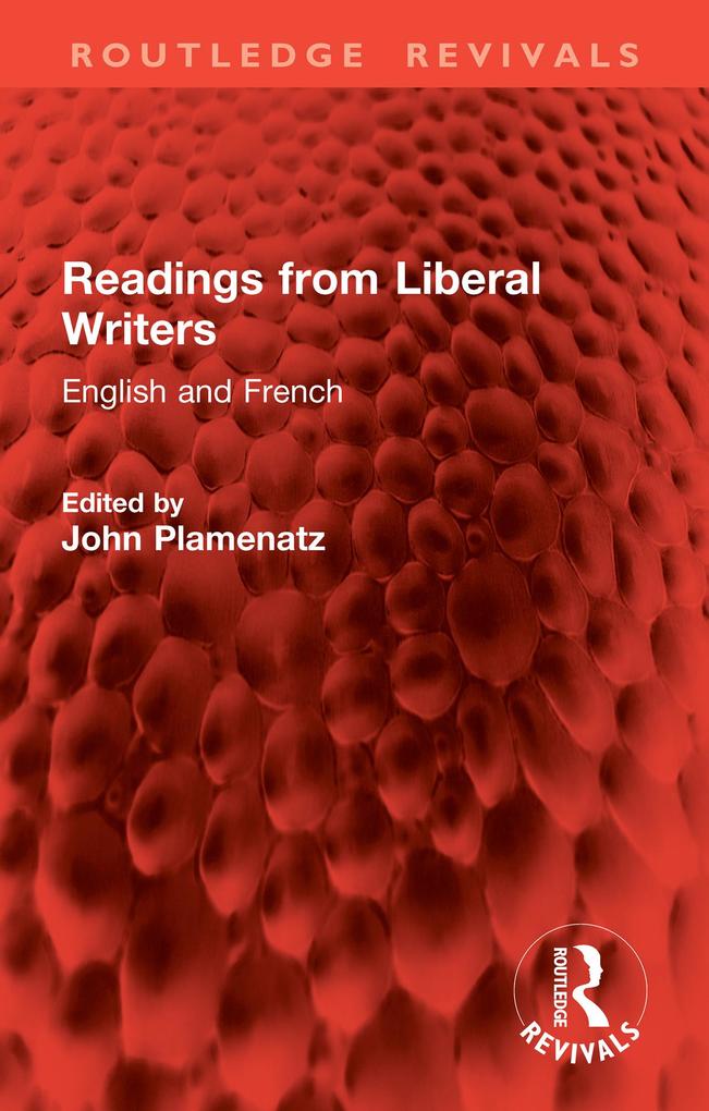 Readings from Liberal Writers