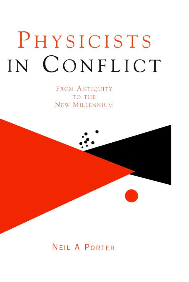Physicists in Conflict