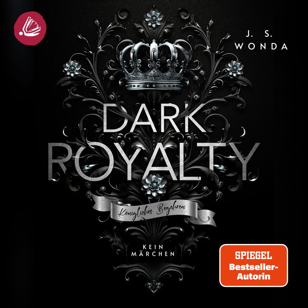 DARK ROYALTY: Königliches Begehren