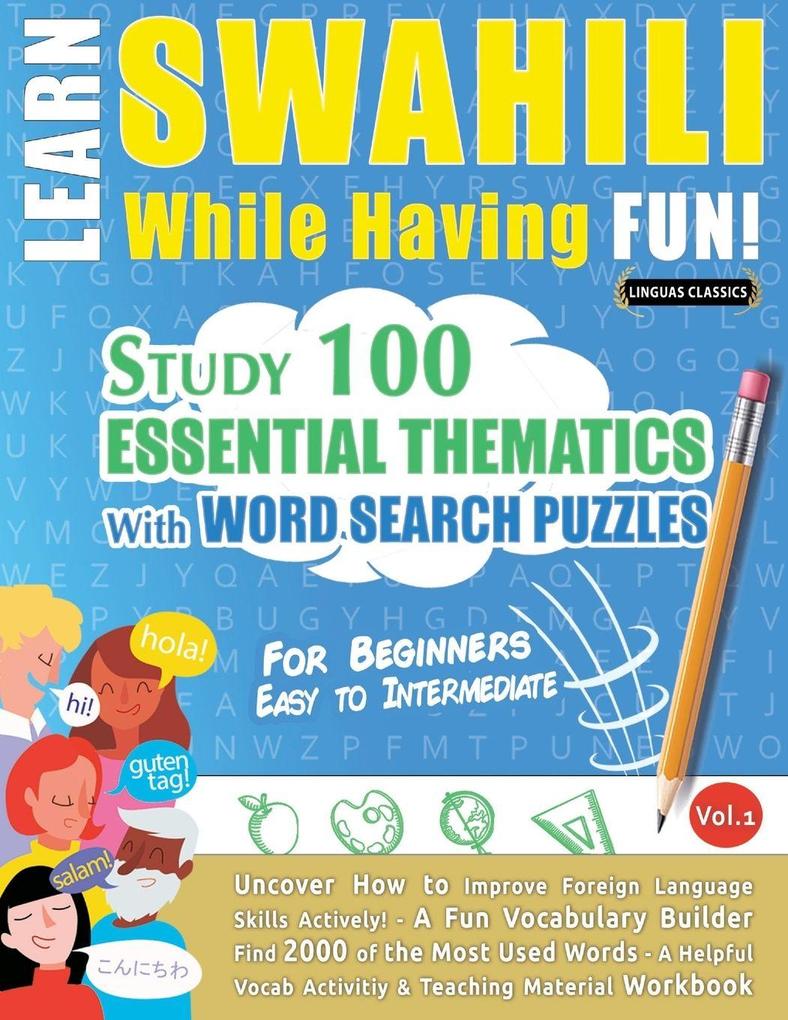 LEARN SWAHILI WHILE HAVING FUN! - FOR BEGINNERS