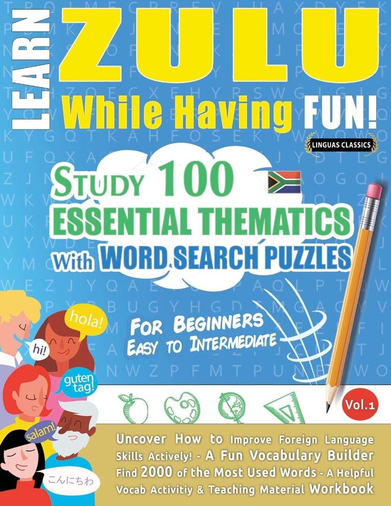 LEARN ZULU WHILE HAVING FUN! - FOR BEGINNERS