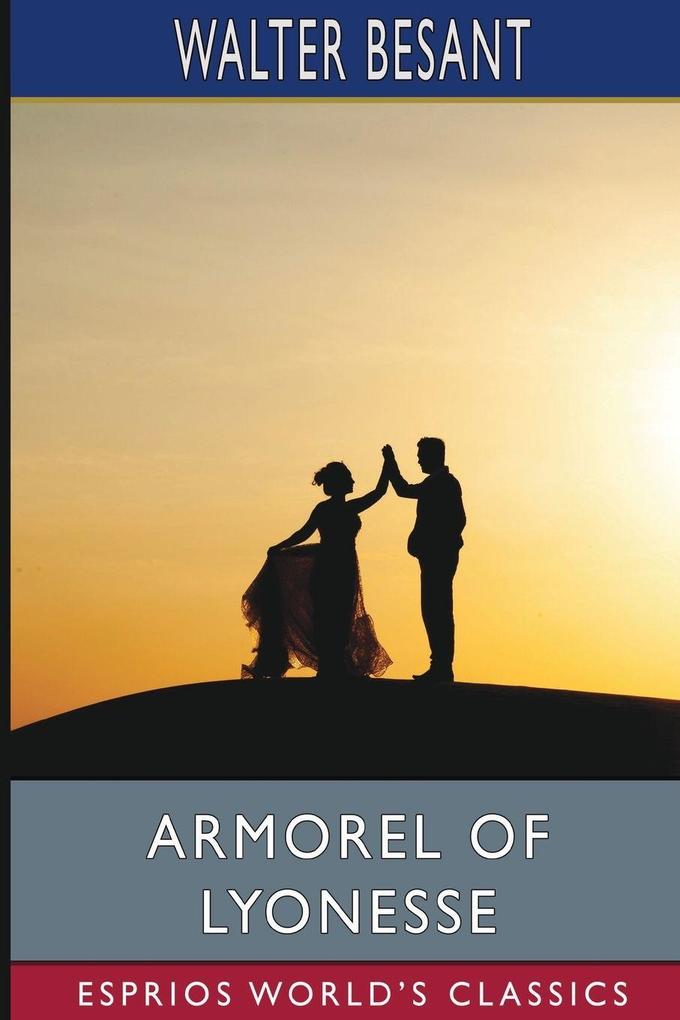 Armorel of Lyonesse (Esprios Classics)