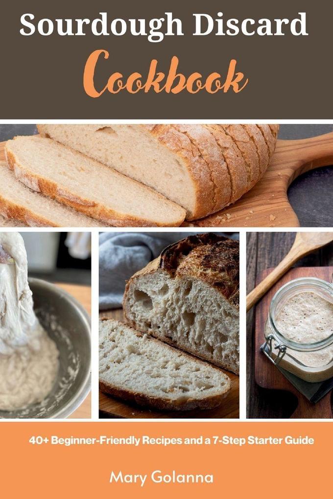 Sourdough Discard Cookbook