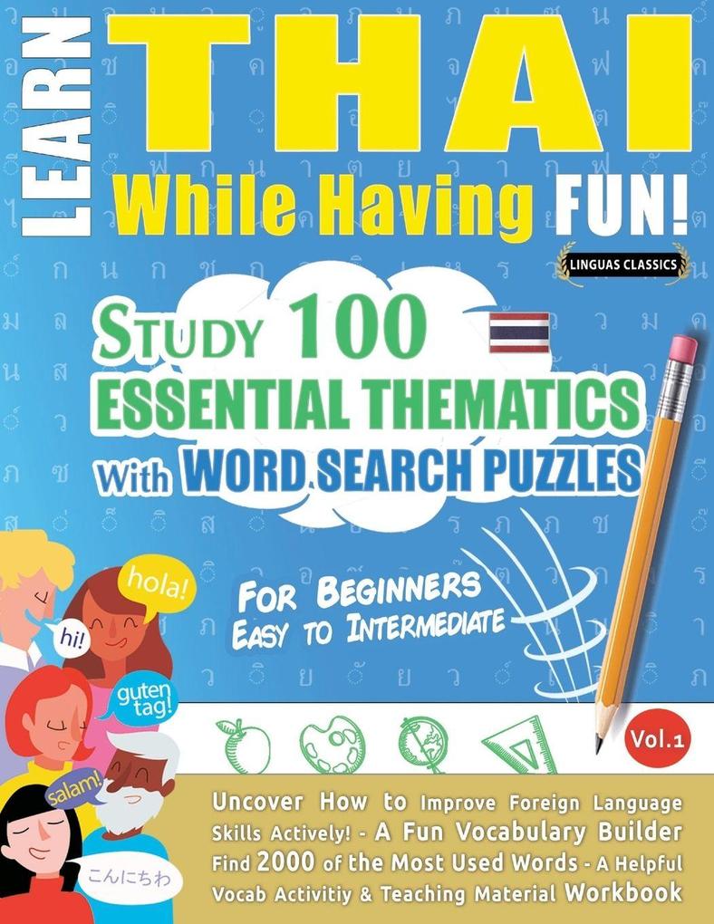 LEARN THAI WHILE HAVING FUN! - FOR BEGINNERS