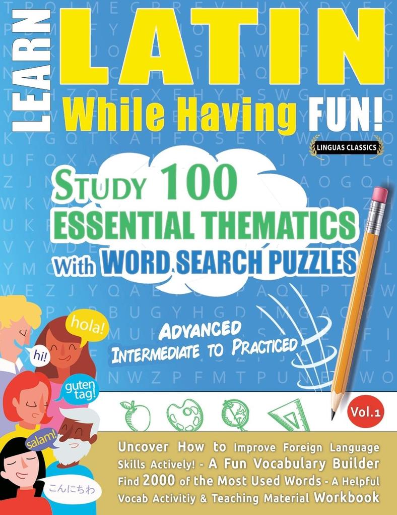 LEARN LATIN WHILE HAVING FUN! - ADVANCED