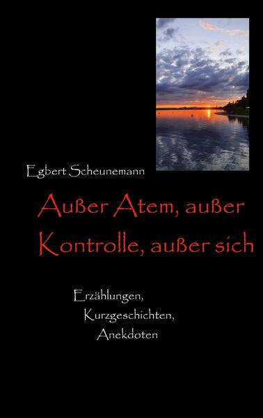 Außer Atem außer Kontrolle außer sich