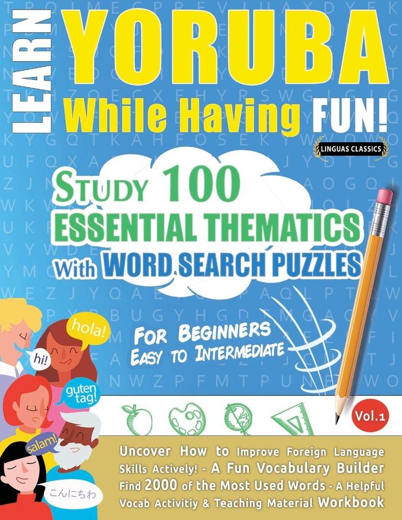 LEARN YORUBA WHILE HAVING FUN! - FOR BEGINNERS