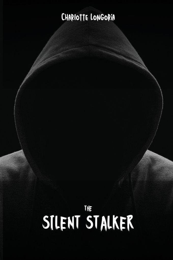 The Silent Stalker