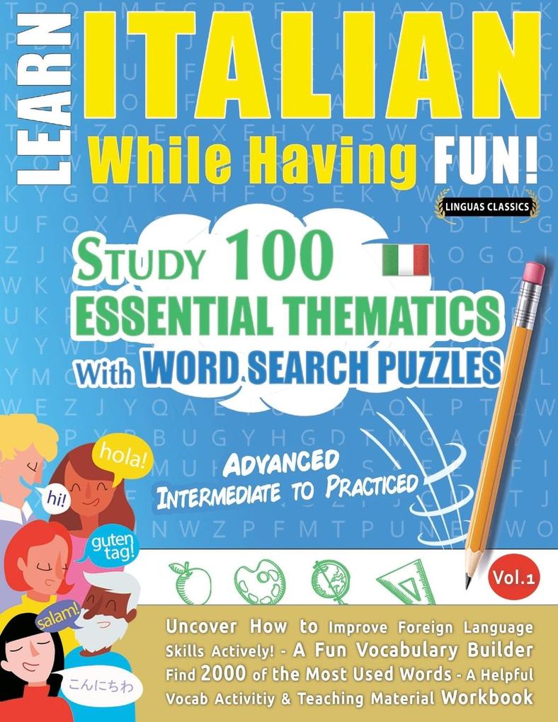 LEARN ITALIAN WHILE HAVING FUN! - ADVANCED