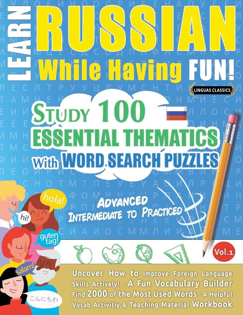 LEARN RUSSIAN WHILE HAVING FUN! - ADVANCED