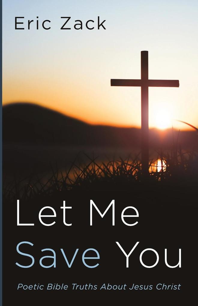 Let Me Save You