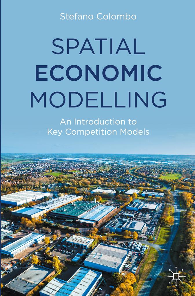 Spatial Economic Modelling