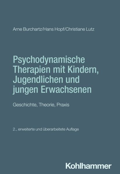 Psychodynamische Therapien mit Kindern Jugendlichen und jungen Erwachsenen