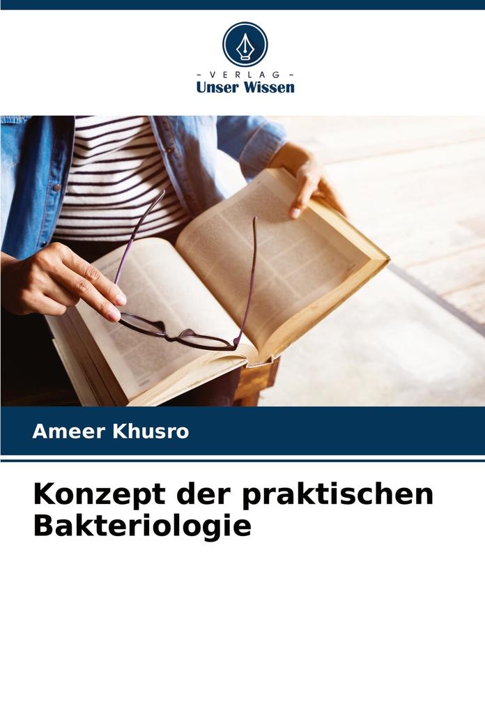 Konzept der praktischen Bakteriologie