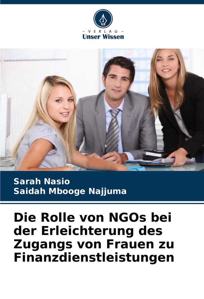 Die Rolle von NGOs bei der Erleichterung des Zugangs von Frauen zu Finanzdienstleistungen