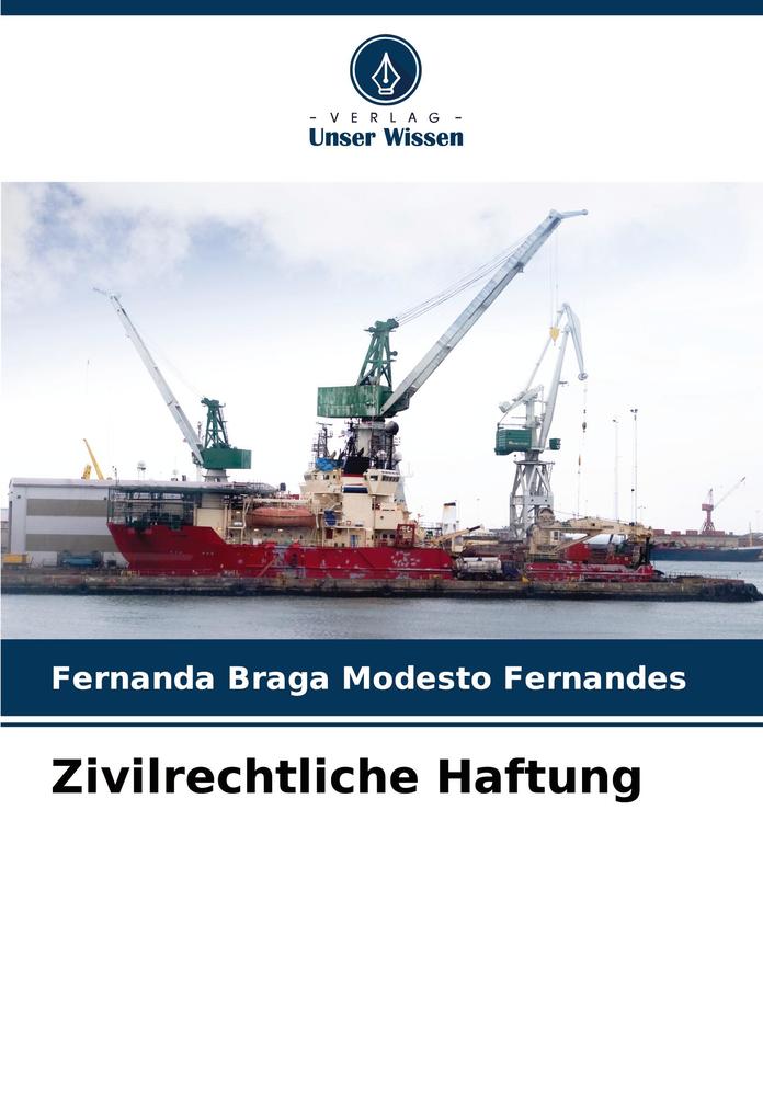 Zivilrechtliche Haftung