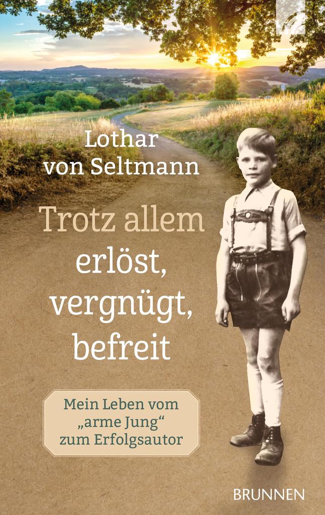 Trotz allem erlöst vergnügt befreit