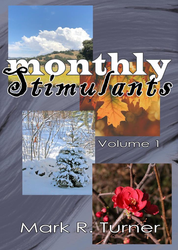 Monthly Stimulants Volume 1