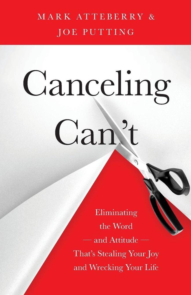Canceling Can't