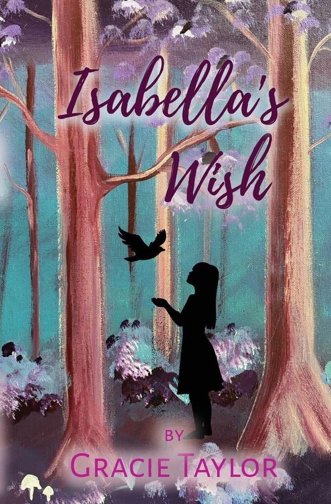 Isabella's Wish