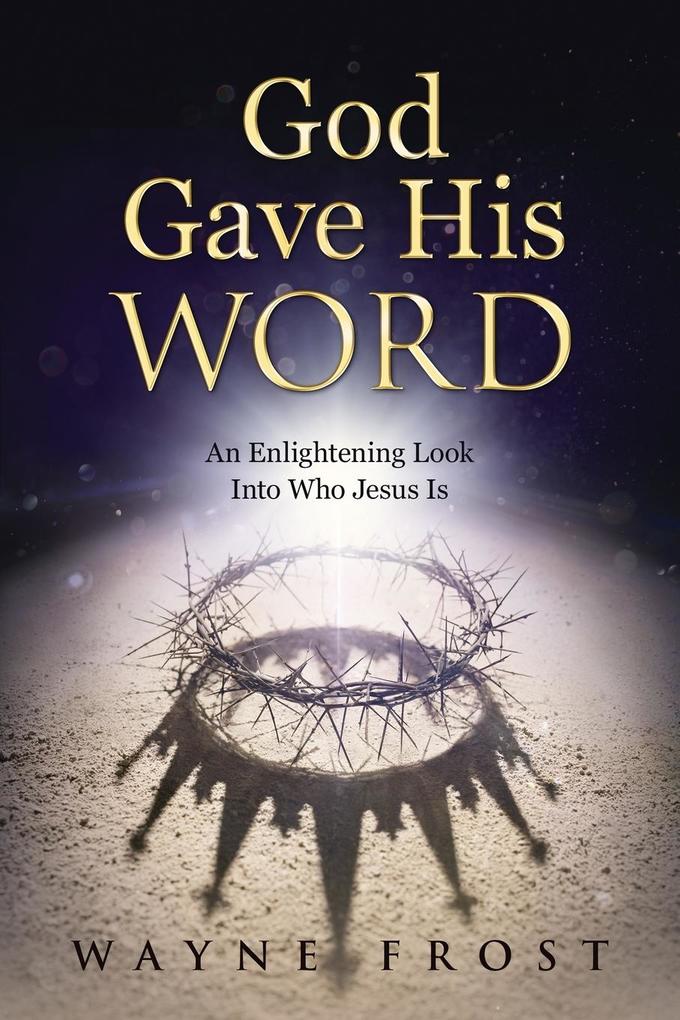God Gave His WORD