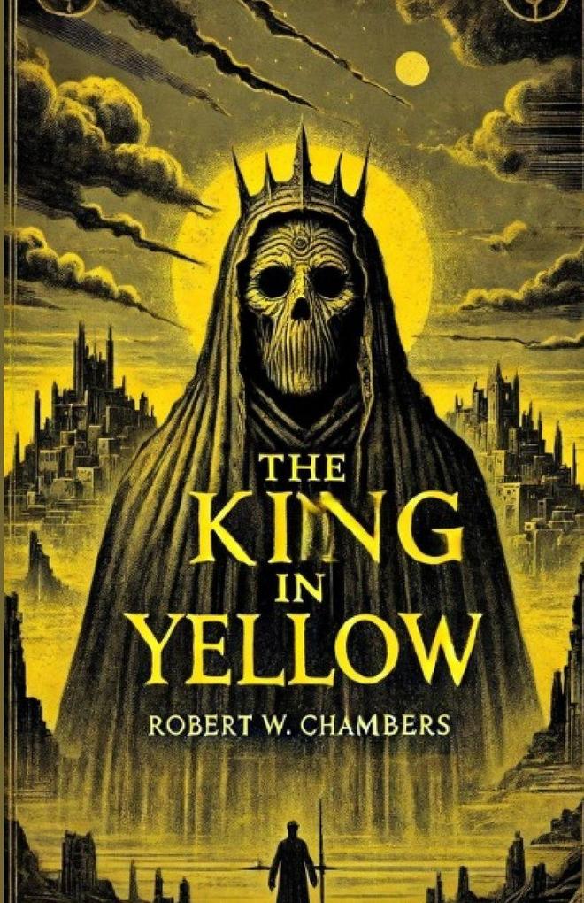 Micheal Smith The King In Yellow(Illustrated)