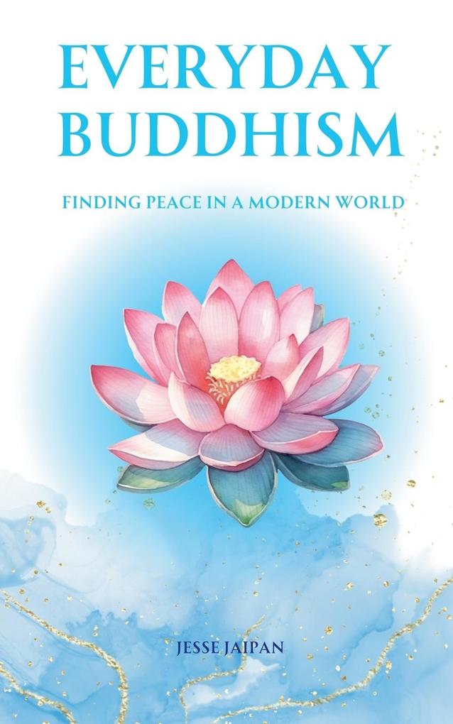 Everyday Buddhism