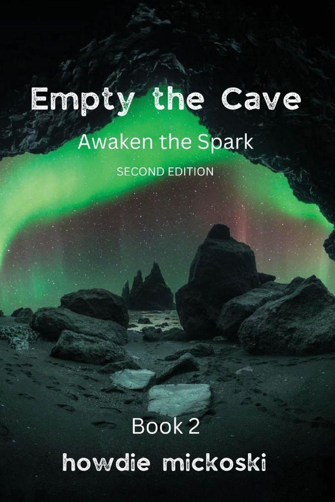 Howard Mickoski Empty The Cave